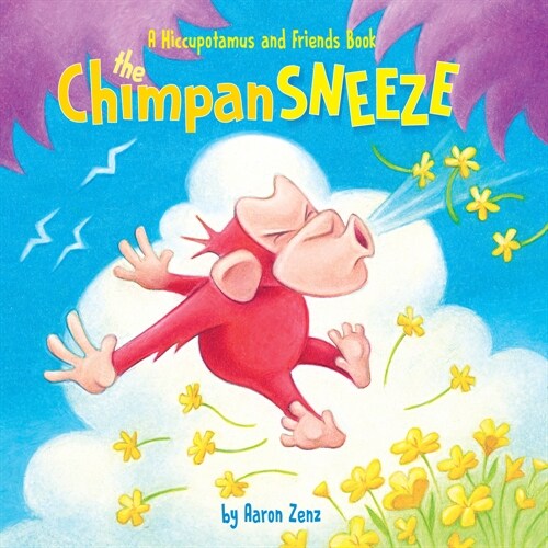 The Chimpansneeze (Hardcover)