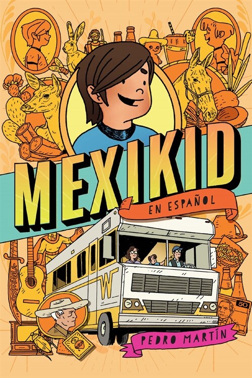 Mexikid (Spanish Edition) (Paperback)