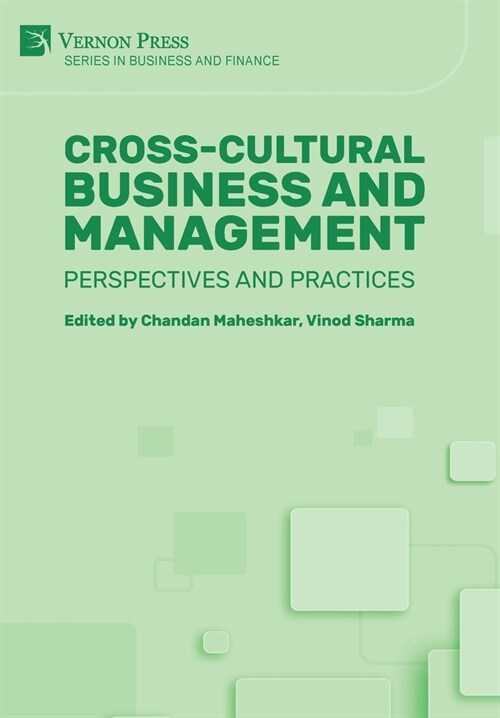 Cross-Cultural Business and Management: Perspectives and Practices (Hardcover)