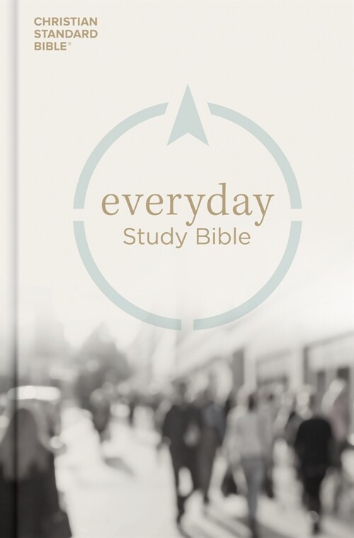 CSB Everyday Study Bible, Hardcover (Hardcover)