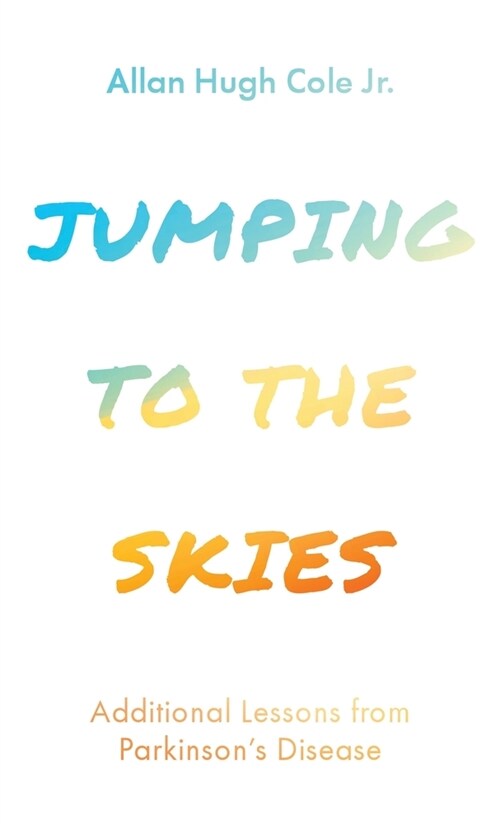 Jumping to the Skies (Hardcover)