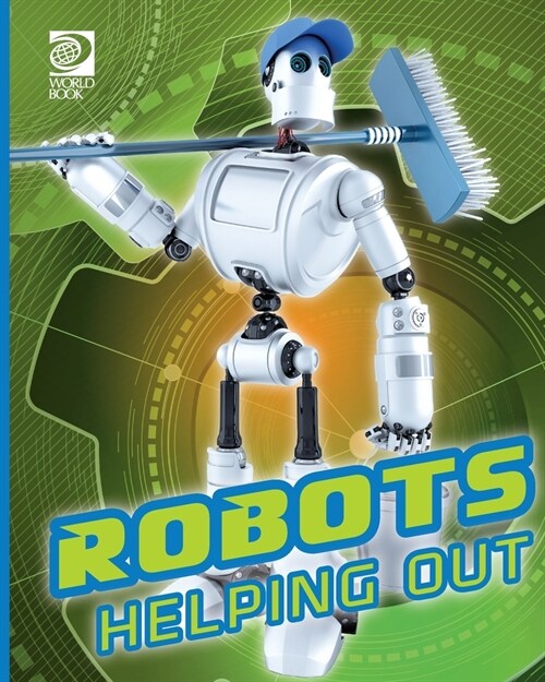 Robots Helping Out (Paperback)