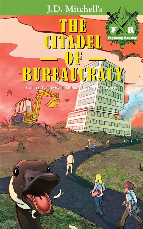 The Citadel of Bureaucracy (Paperback)