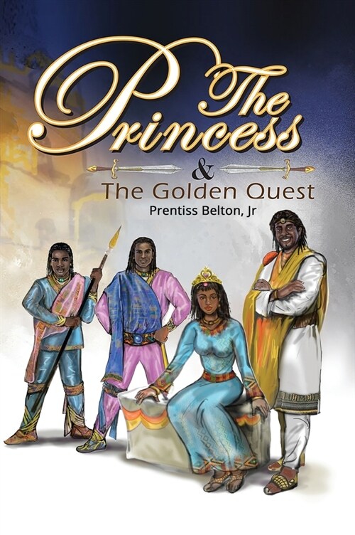 The Princess and the Golden Quest (Hardcover)