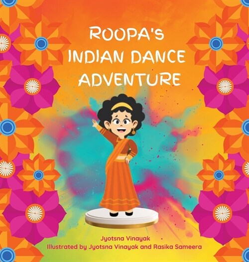 Roopas Indian Dance Adventure (Hardcover)