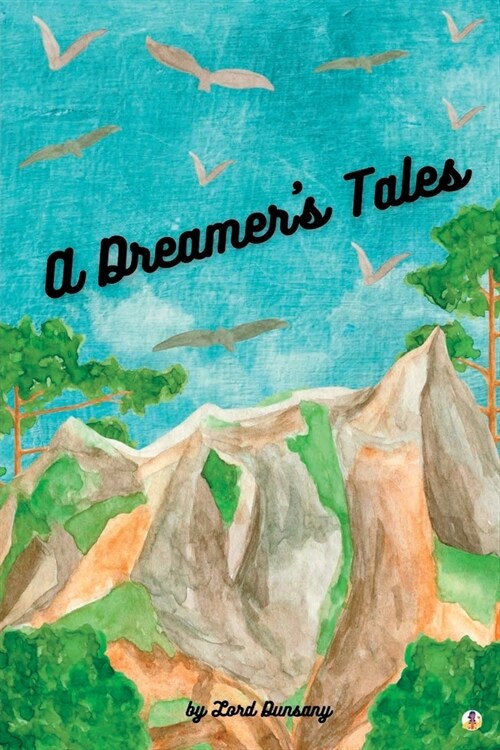 A Dreamers Tales (Paperback)