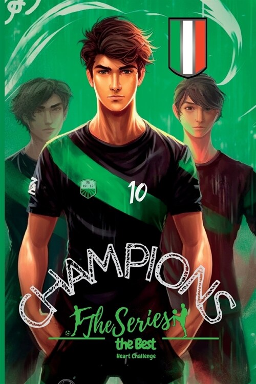 Champions, the Series. The Best: Heart Challenge (Paperback)
