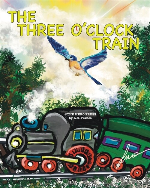 The Three OClock Train (Paperback)