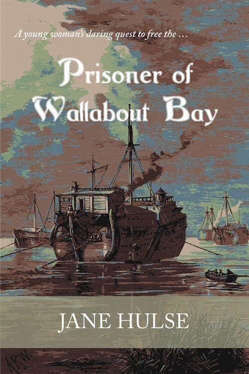 Prisoner of Wallabout Bay (Paperback)