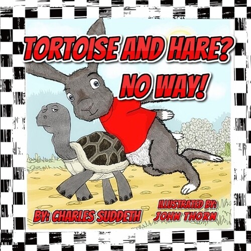 Tortoise and Hare? No Way! (Paperback)