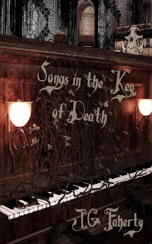 Songs in the Key of Death (Paperback)