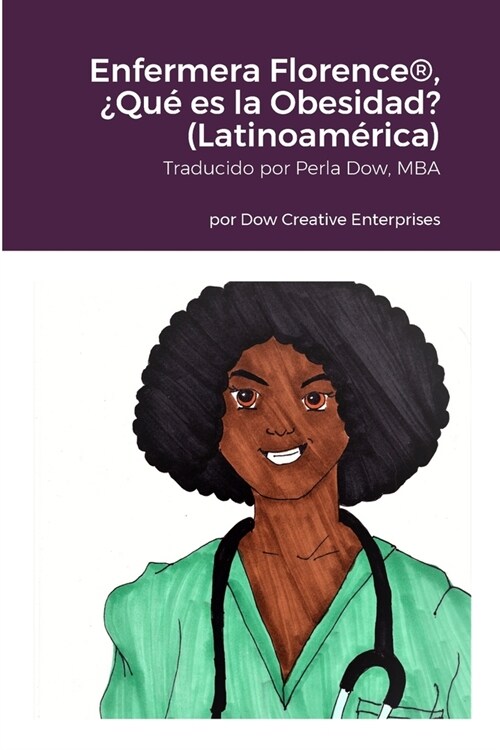 Enfermera Florence(R), 풯u?es la Obesidad? (Latinoam?ica) (Paperback)