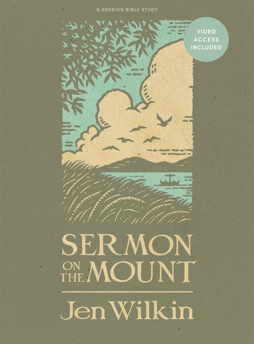 Sermon on the Mount - Bible Study Book - Revised and Expanded - With Video Access (Paperback, Revised and Exp)