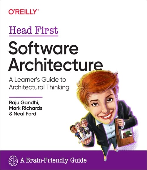 Head First Software Architecture: A Learners Guide to Architectural Thinking (Paperback)
