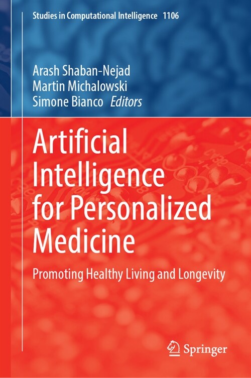 Artificial Intelligence for Personalized Medicine: Promoting Healthy Living and Longevity (Hardcover, 2023)
