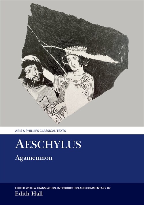 Aeschylus: Agamemnon (Hardcover)