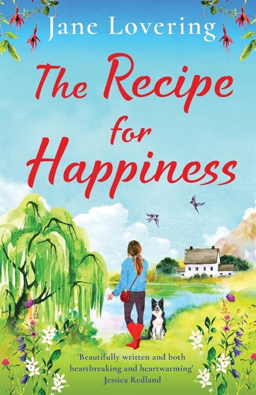 The Recipe for Happiness : An uplifting romance from award-winning Jane Lovering (Paperback)