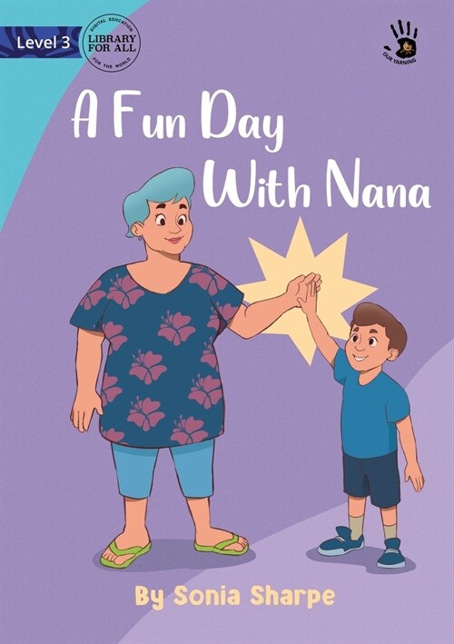 A Fun Day With Nana - Our Yarning (Paperback)