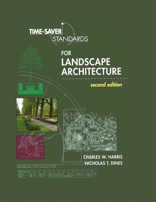 Time-Saver Standards for Landscape Architecture 2e (Pb) (Paperback, 2)