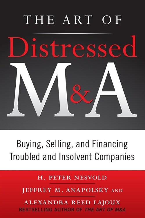 The Art of Distressed M&A (Pb) (Paperback)