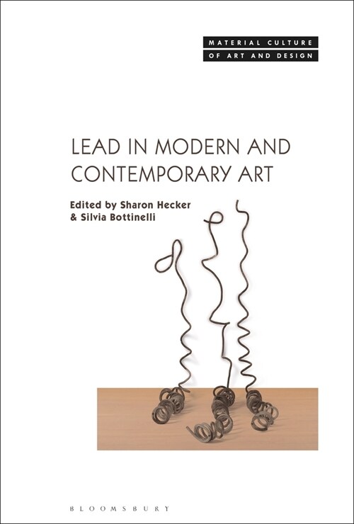 Lead in Modern and Contemporary Art (Paperback)