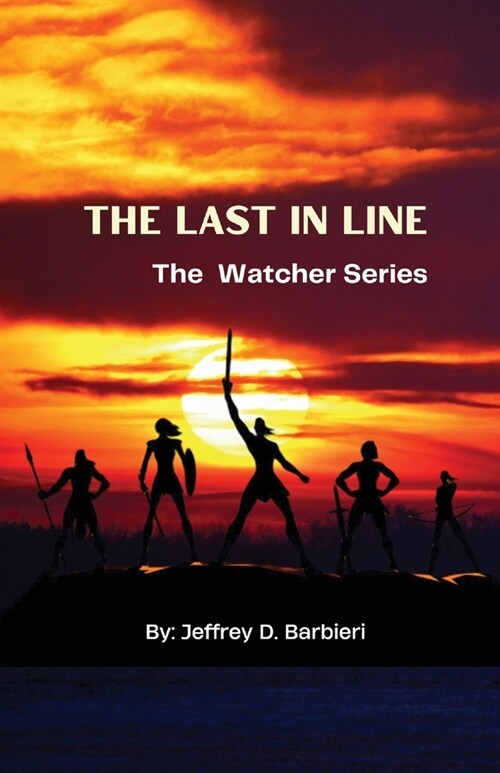 The Last In Line: The Watcher Series (Paperback)