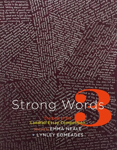 Strong Words 3: The Best of the Landfall Essay Competition (Paperback)