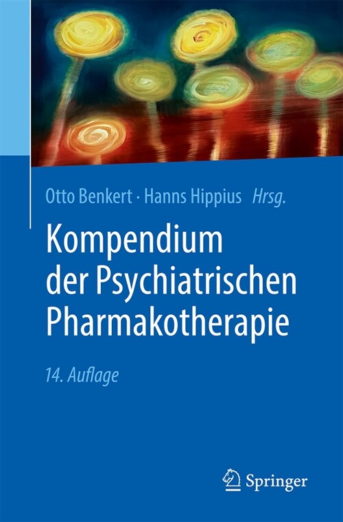 Kompendium Der Psychiatrischen Pharmakotherapie (Paperback, 14, 14. Aufl. 2023)