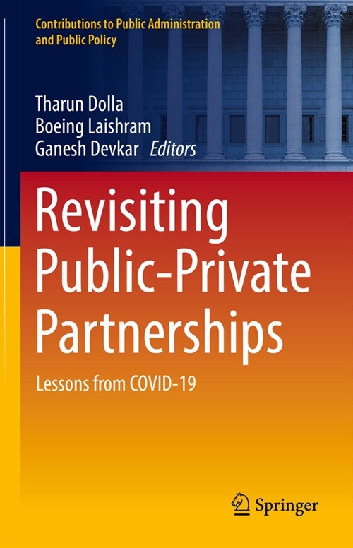Revisiting Public-Private Partnerships: Lessons from Covid-19 (Hardcover, 2023)
