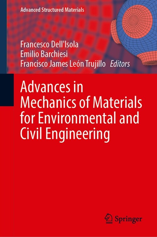 Advances in Mechanics of Materials for Environmental and Civil Engineering (Hardcover, 2023)