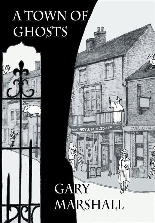 A Town of Ghosts (Hardcover)