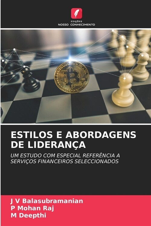 Estilos E Abordagens de Lideran? (Paperback)