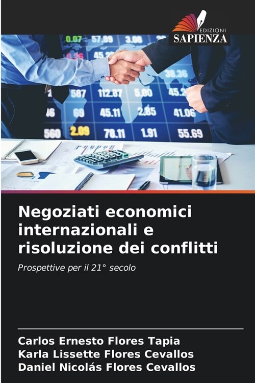 Negoziati economici internazionali e risoluzione dei conflitti (Paperback)