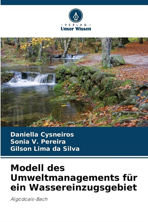 Modell des Umweltmanagements f? ein Wassereinzugsgebiet (Paperback)