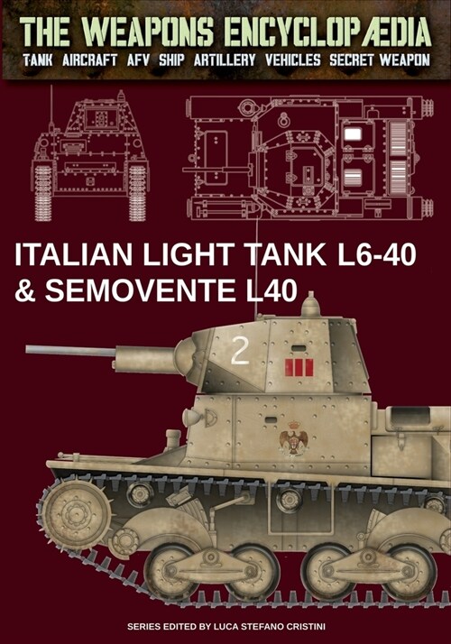 Italian light tanks L6-40 & Semovente L40 (Paperback, Twe-010 En)