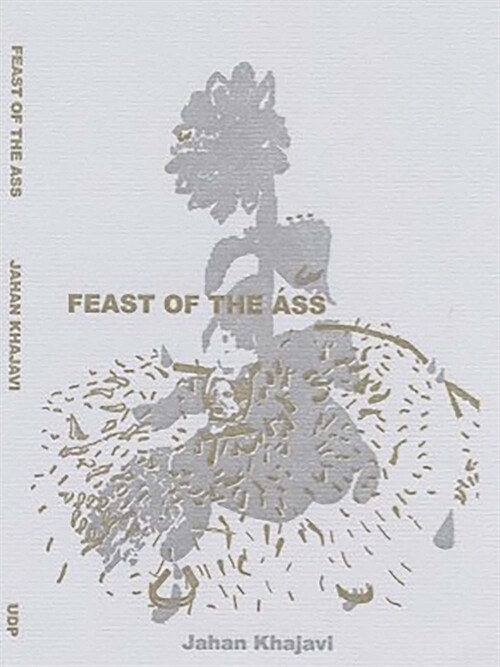 Feast of the Ass (Paperback)