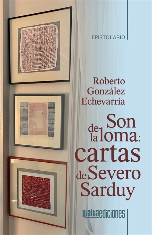 Son de la loma: cartas de Severo Sarduy (Paperback)