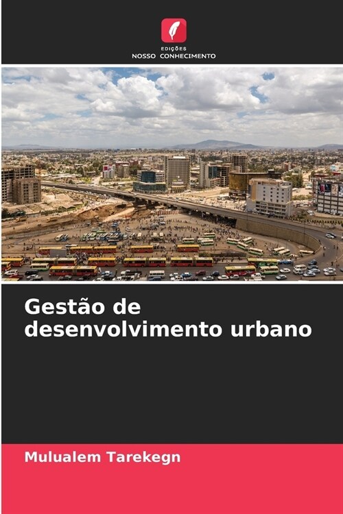 Gest? de desenvolvimento urbano (Paperback)