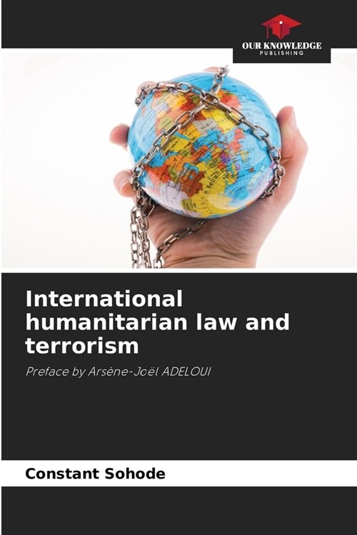 International humanitarian law and terrorism (Paperback)