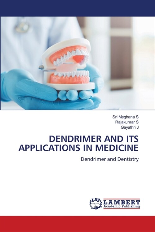 Dendrimer and Its Applications in Medicine (Paperback)