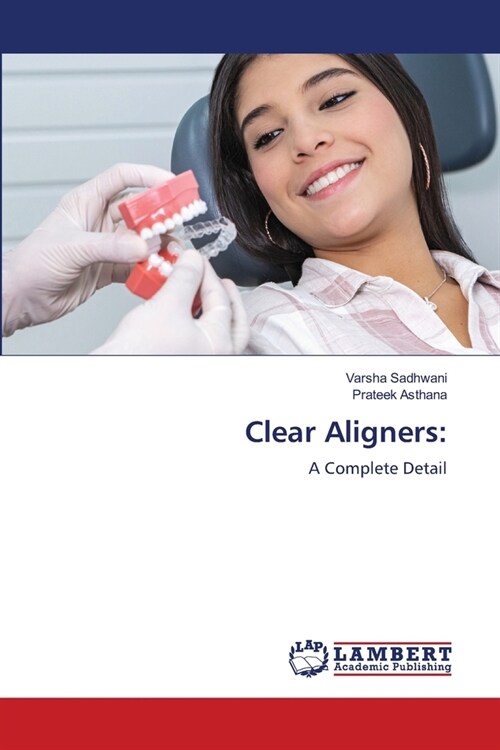 Clear Aligners (Paperback)