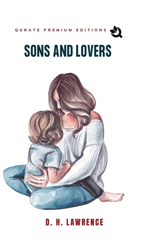 Sons And Lovers (Premium Edition) (Hardcover)