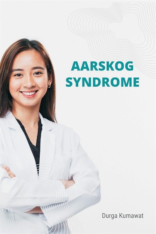 Aarskog Syndrome (Paperback)