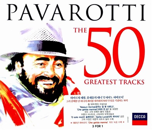 루치아노 파바로티 : The 50 Greatest Tracks (데카 레코딩 50주년 기념음반) [리마스터 3CD For 1]