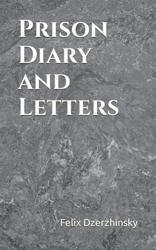 Prison Diary and Letters (Paperback)