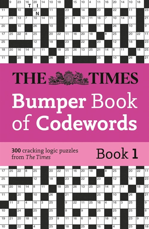 The Times Bumper Book of Codewords Book 1 : 300 Compelling and Addictive Codewords (Paperback)