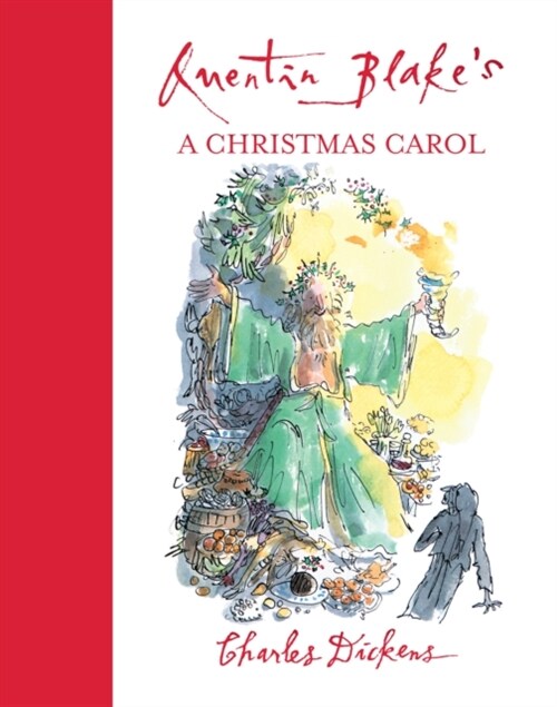 Quentin Blakes A Christmas Carol (Paperback)