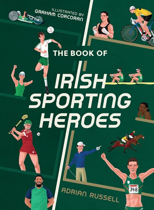 The Book of Irish Sporting Heroes (Hardcover)