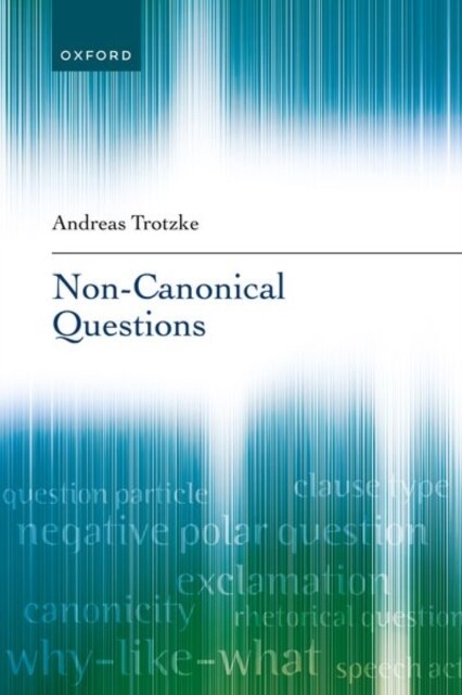 Non-Canonical Questions (Hardcover)