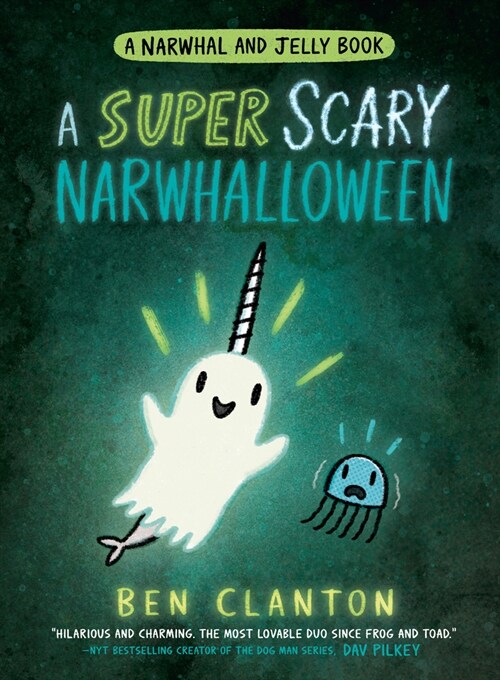 [중고] A SUPER SCARY NARWHALLOWEEN (Paperback)